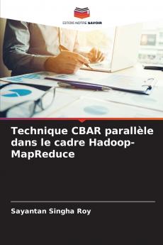 Technique CBAR parallèle dans le cadre Hadoop-MapReduce