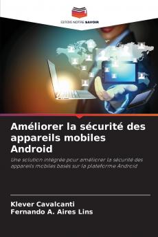 Améliorer la sécurité des appareils mobiles Android