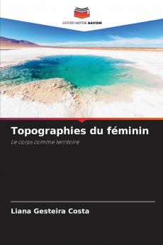 Topographies du féminin