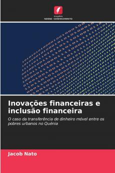 Inovações financeiras e inclusão financeira