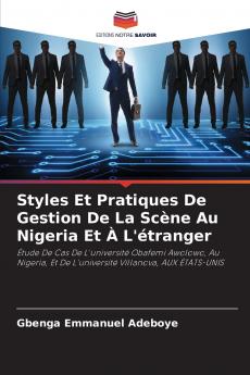 Styles Et Pratiques De Gestion De La Scène Au Nigeria Et À L'étranger