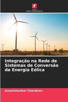 Integração na Rede de Sistemas de Conversão de Energia Eólica