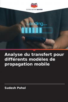 Analyse du transfert pour différents modèles de propagation mobile