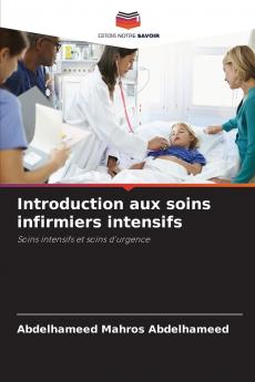 Introduction aux soins infirmiers intensifs