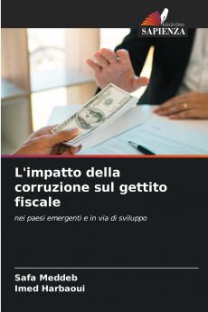 L'impatto della corruzione sul gettito fiscale