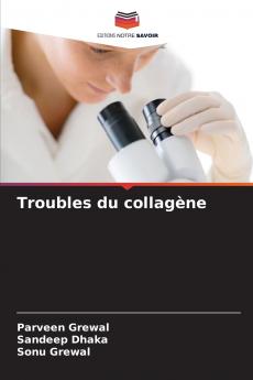 Troubles du collagène