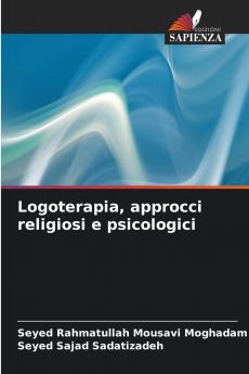 Logoterapia approcci religiosi e psicologici