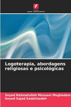 Logoterapia abordagens religiosas e psicológicas