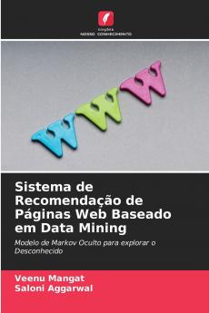 Sistema de Recomendação de Páginas Web Baseado em Data Mining