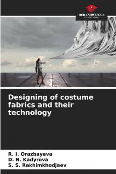 Designing of costume fabrics and their technology