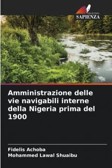 Amministrazione delle vie navigabili interne della Nigeria prima del 1900