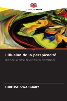 L'illusion de la perspicacité