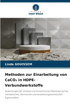 Methoden zur Einarbeitung von CaCO? in HDPE-Verbundwerkstoffe