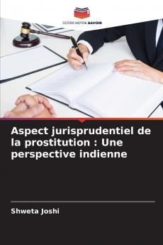 Aspect jurisprudentiel de la prostitution