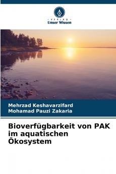 Bioverfügbarkeit von PAK im aquatischen Ökosystem