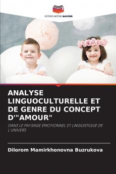 ANALYSE LINGUOCULTURELLE ET DE GENRE DU CONCEPT D'AMOUR
