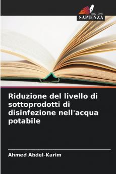 Riduzione del livello di sottoprodotti di disinfezione nell'acqua potabile