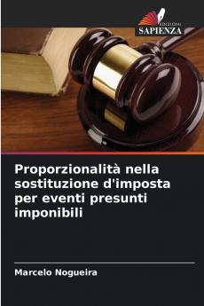 Proporzionalità nella sostituzione d'imposta per eventi presunti imponibili