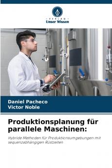 Produktionsplanung für parallele Maschinen
