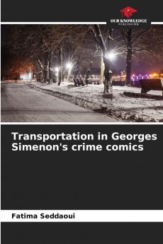 Transportation in Georges Simenon's crime comics