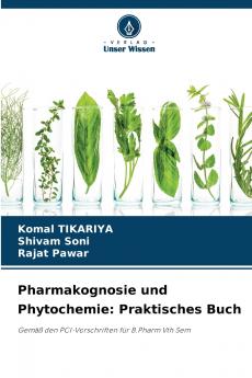Pharmakognosie und Phytochemie