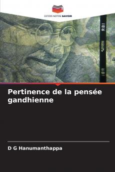 Pertinence de la pensée gandhienne