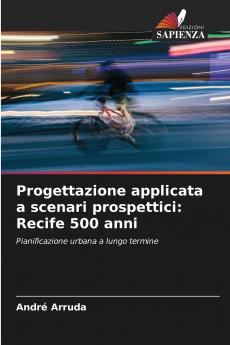 Progettazione applicata a scenari prospettici