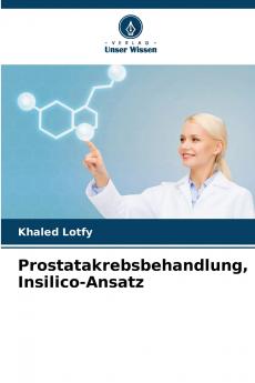 Prostatakrebsbehandlung Insilico-Ansatz