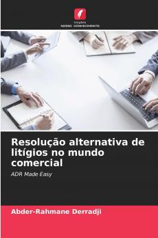 Resolução alternativa de litígios no mundo comercial