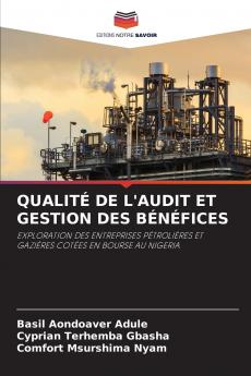 QUALITÉ DE L'AUDIT ET GESTION DES BÉNÉFICES