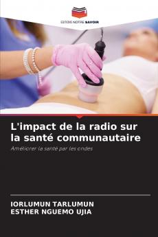 L'impact de la radio sur la santé communautaire