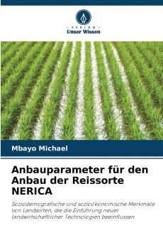 Anbauparameter für den Anbau der Reissorte NERICA
