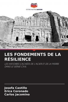 LES FONDEMENTS DE LA RÉSILIENCE
