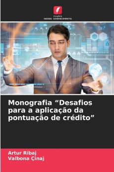 Monografia Desafios para a aplicação da pontuação de crédito