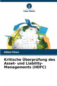 Kritische Überprüfung des Asset- und Liability-Managements (HDFC)