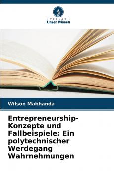Entrepreneurship-Konzepte und Fallbeispiele