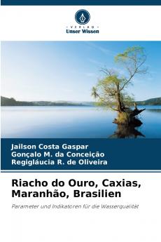 Riacho do Ouro Caxias Maranhão Brasilien