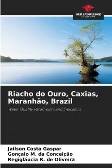 Riacho do Ouro Caxias Maranhão Brazil