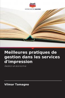 Meilleures pratiques de gestion dans les services d'impression