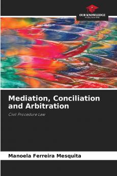 Mediation Conciliation and Arbitration