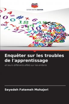 Enquêter sur les troubles de l'apprentissage