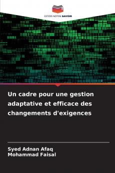 Un cadre pour une gestion adaptative et efficace des changements d'exigences