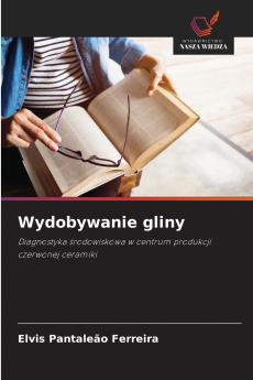 Wydobywanie gliny