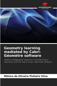 Geometry learning mediated by Cabri-Géomètre software