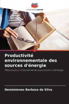 Productivité environnementale des sources d'énergie