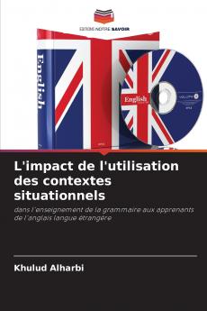 L'impact de l'utilisation des contextes situationnels