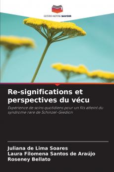 Re-significations et perspectives du vécu