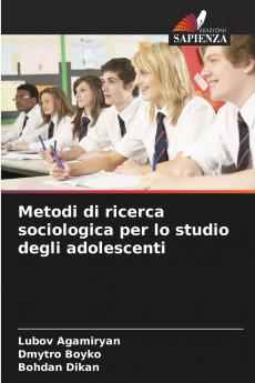 Metodi di ricerca sociologica per lo studio degli adolescenti
