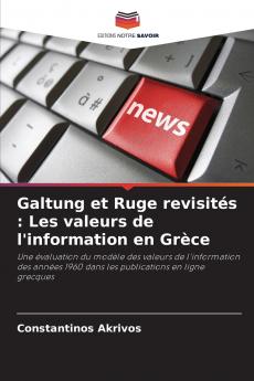 Galtung et Ruge revisités