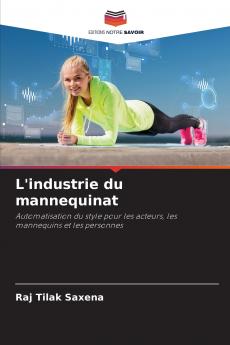 L'industrie du mannequinat